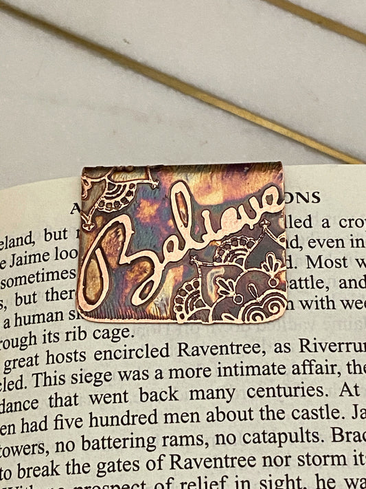 Acid etched copper Believe bookmark